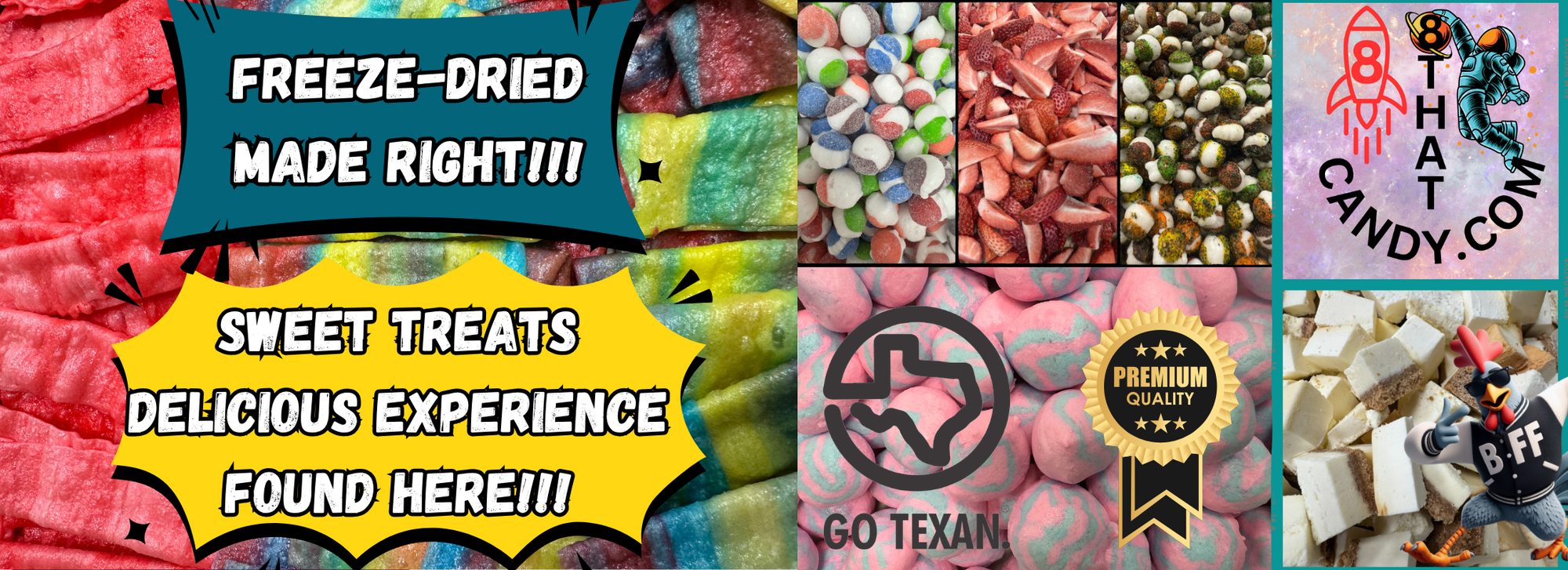 Freeze-dried candy made right - premium quality treats including gummies, taffy, ice cream, and healthy snacks